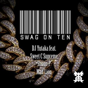 Swag On Ten (Explicit)