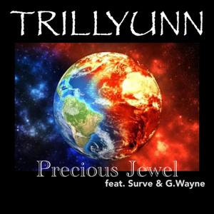 Precious Jewel (feat. Surve & G. Wayne)