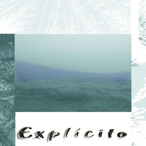 Explícito (Explicit)