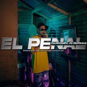 El Penal (feat. Quintana Dheyrex)