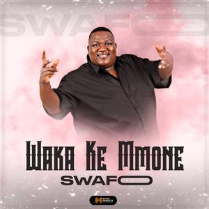 Waka Ke Mmone