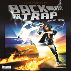 Back To The Trap (Explicit)