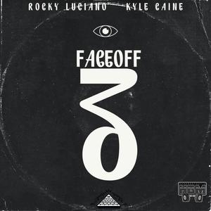 Faceoff 3 (Explicit)