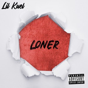 Loner (Explicit)