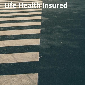 Life Health Insured