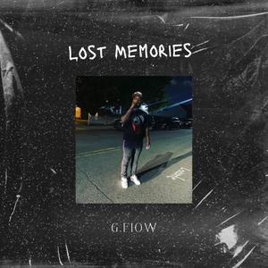 Lost Memories (Explicit)