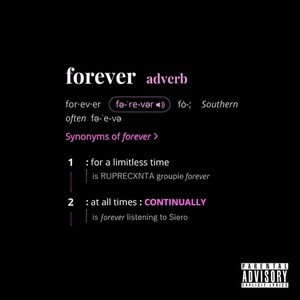 Forever (feat. Siero) (Explicit)