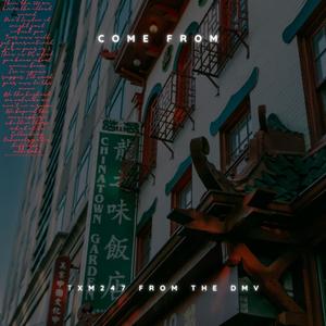 Come From (Explicit)