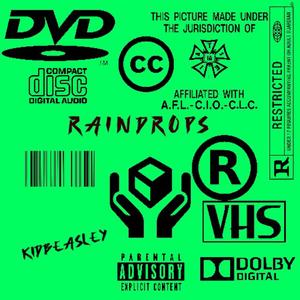 Raindrops (Explicit)