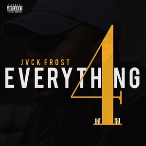 Everything For Ten (Explicit)