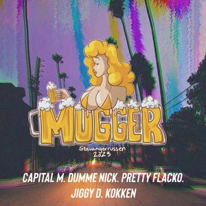 Mugger 2023 (feat. Pretty Flacko, Kokken & Jiggy D) (Explicit)