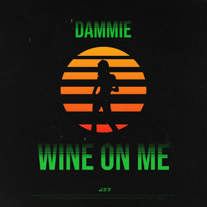 Wine on Me (Explicit)