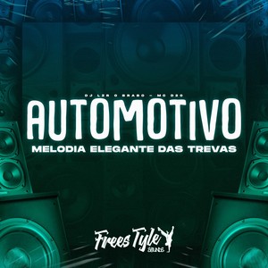 Automotivo Melodia Elegante das Trevas (Explicit)