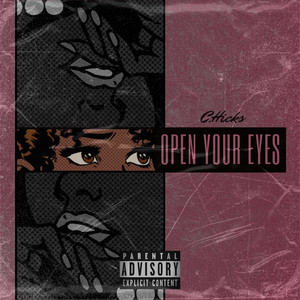 Open Your Eyes (Explicit)