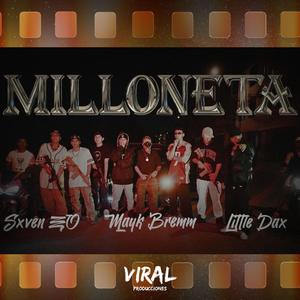 Milloneta (Explicit)