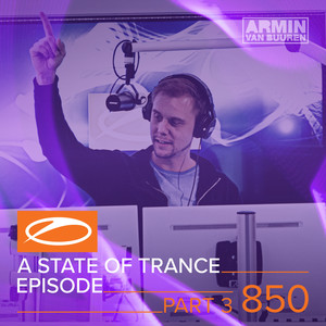 Saving Light(ASOT 850 - Part 3)