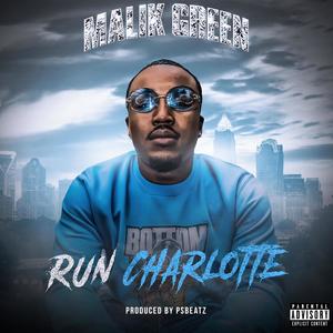 Run Charlotte (Explicit)