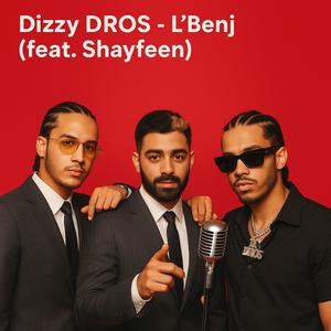 Dizzy DROS x Shayfeen (L'BENJ (70s Funk Soul Re-Edit)