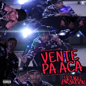 Vente Pa Aca (Explicit)