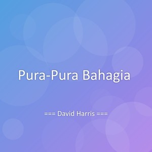 Pura-Pura Bahagia