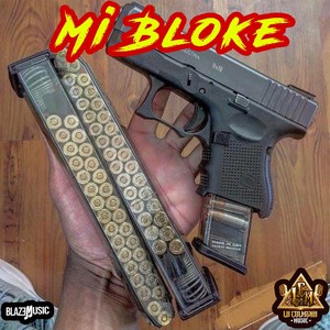 Mi Bloke (Explicit)