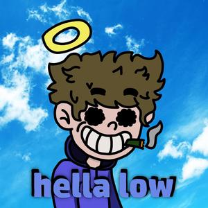 hella low (feat. ItsDonald) (Explicit)