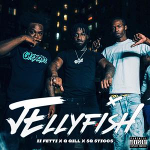 Jelly Fish (feat. ShooterGang Sticcs & I-I FETTI)