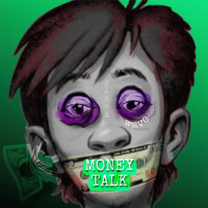 MONEY TALK (Explicit)