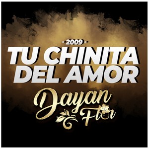 Tu Chinita Del Amor