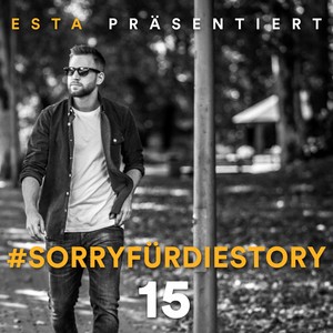 SorryfürdieStory 15 (Explicit)