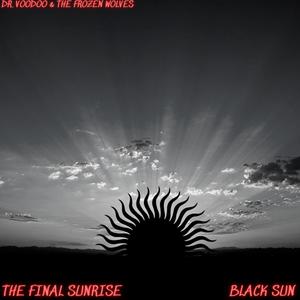 Black Sun/The Final Sunrise