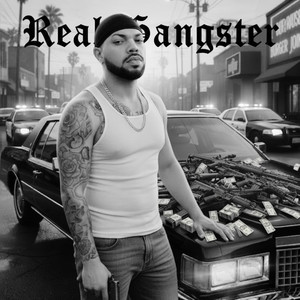 Real Gangster