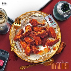 Roy’al Rush (Explicit)