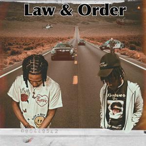 Law & Order (feat. Loe Kilo) (Explicit)