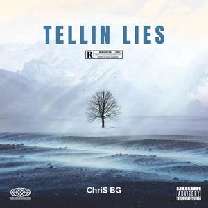 Tellin lies (Explicit)