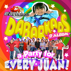 Eat Bulaga Dabarkads D'Album (A Party For Every Juan!)