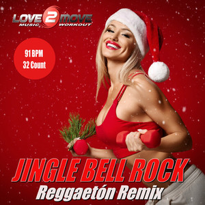 Jingle Bell Rock (Reggaetón Remix)