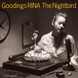 The Nightbird ～ Goodings RINA COVERS ～ (ザナイトバードグディングスリナカヴァー)