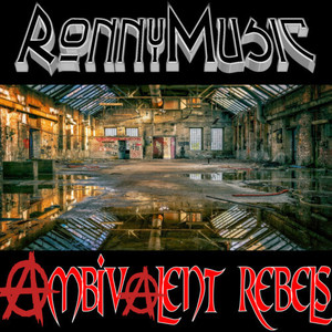 Ambivalent Rebels (Explicit)