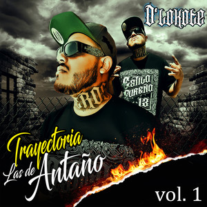 Trayectoria las de Antaño, Vol. 1 (Explicit)