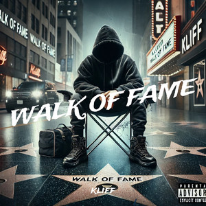 Walk Of Fame (Explicit)