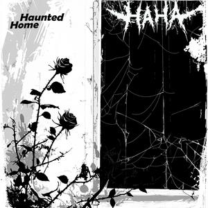 Haunted Home (Explicit)