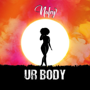 Ur Body (Explicit)