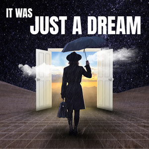It Was Just a Dream (YouHob Remix|Explicit)