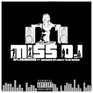 Miss DJ (Smooth Jazz Version) [Explicit]