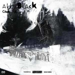 All Black! (Explicit)
