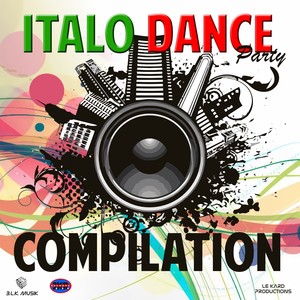 Italo Dance Party Compilation