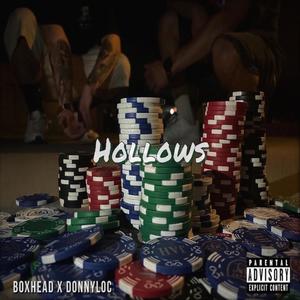 Hollows (feat. Donny Loc, YoungG & MF Toxic) (Explicit)