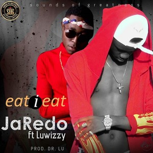 Eat I Eat(feat. Luwizzy)