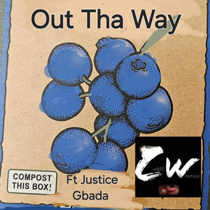 Out Tha Way (feat. Justice Gbada) (Explicit)